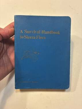 A Survival Handbook to Sierra Flora by Norman F. Weeden